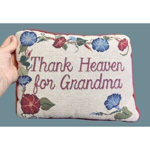 Grandma Gift VTG Embroidered Throw Pillow "Thank Heaven for Grandma" Cottage